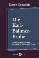Karen Swassjan: Die Karl-Ballmer-Probe